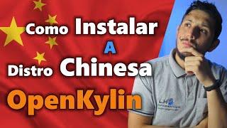 Como Baixar E Instalar O Openkylin