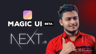 Magic UI Complete Tutorial With Next JS #react  #webdevelopment  #animation