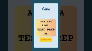 ADX REGS Test Prep #6 | Dispatcher & Pilot Exam Practice. #shorts #aviation #pilottraining #adx