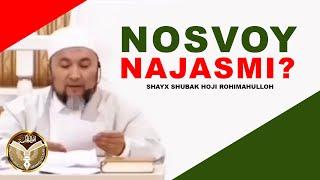 NOSVOY NAJASMI? - CHUBAK HOJI | НОСВОЙ НАЖАСМИ? - ЧУБАК АЖЫ