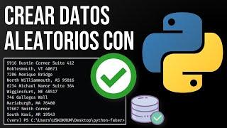 Generar Datos de Prueba con Python | Crear Datos Falsos para Inserción Masiva | Faker Tutorial 