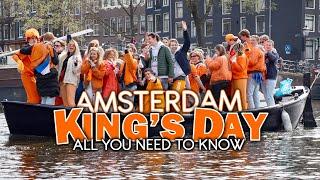 All You Need to Know about King's Day in Amsterdam  | King's Day Celebrations the Netherlands