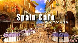 Timeless Tunes ~ Vintage Latin Cafe Music with Spain's Outdoor Ambience | Relaxing Bossa Nova