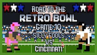 Road to the Retro Bowl 2024 | Silly Fools Vs. Cincinnati