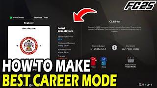 How to Make the Best Career Mode in EA FC 25