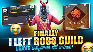 Finally I Left Region Top Boss Guild | Why Dhanu Dino Leave Boss Guild? - Free Fire In Telugu