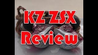 KZ ZSX Review - The one pair to play them all