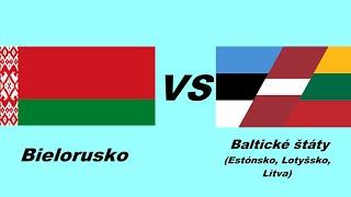 Bielorusko vs Baltické štáty (informácie + boj) Belarus vs Baltic states (informations + war)