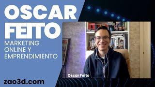 Episodio 112. Entrevista a Oscar Feito. Experto en Marketing Online y emprendimiento