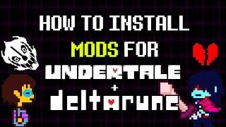 How to Install Any Undertale/Deltarune Mod in Minutes! [2023+]