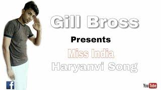 New haryanvi song 2018  miss India preet gill Sonu