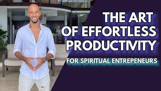 The BEST Productivity Hack for Spiritual Entrepreneurs in 2021