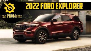 2022 Ford Explorer SUV Problems and Recalls. Watch this before buy!