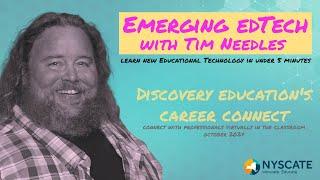 Emerging Edtech with Tim Needles: Discovery Education's Career Connect