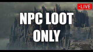 Dark Souls 3 NPC Loot Only