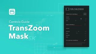 TransZoom Mask Tutorial