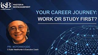 Your Career Journey : Work or Study First | Pri Notowidigdo (C-Suite Headhunter & Executive Coach)