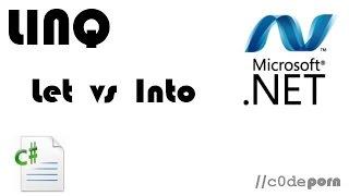 LINQ: LET vs INTO