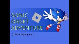 i play sonic onset adventure because its so dang good!
