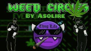 [1.9] ¡NINE CIRCLES M4RIHU4N4! Weed Circles (Easy Demon?) by Asolire (Reupload)