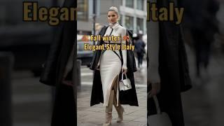 How to dress like an Italian women -most stylish fashion Italy  #italianfashion #winterfashion