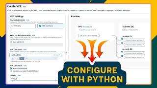 Tell Me How Many Subnets You Need, and I’ll Create Your AWS VPC with Python