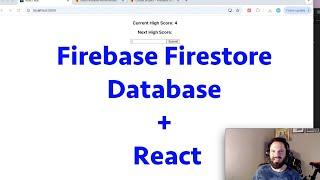 React and Firebase Firestore Database Getting Started Tutorial