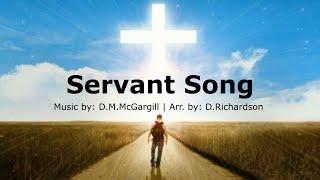 Servant Song | D. McGargill (with lyrics) | Catholic Church Hymn | What Do You Want Of Me O Lord