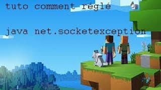 comment réglé (javanet.socketexception)