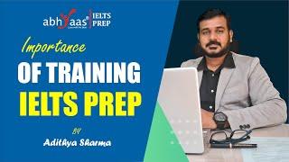 Do You Need Training for IELTS | Importance of IELTS Training | IELTS Preparation