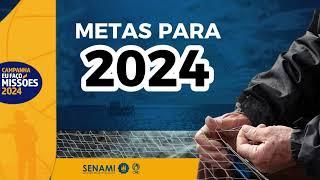 Campanha "Eu Faço Missões 2024"