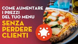 [CORSO COMPLETO] Come aumentare i prezzi del tuo menù, senza perdere clienti