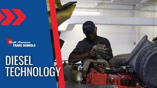 Diesel Technology Program at North American Trade Schools