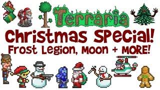 My Christmas Special in Terraria! Frost Moon & Legion Event + MORE! Solo!