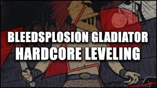 Path of Exile: Block Bleedsplosion Gladiator, Your 1st Hardcore Build? - Leveling