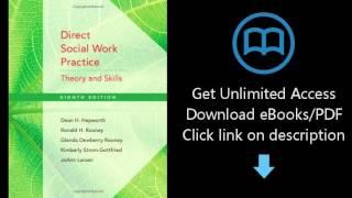 Direct Social Work Practice: Theory and Skills