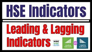 Leading Indicators & Lagging Indicators || Key Performance Indicators || HSE Indicators