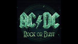 AC/DC - Rock Or Bust (E Standard Tuning)