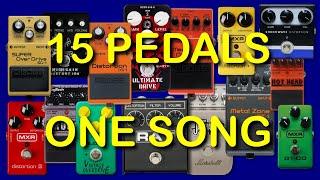 SHOOTOUT: 15 DISTORTION PEDALS  vs. ONE SONG