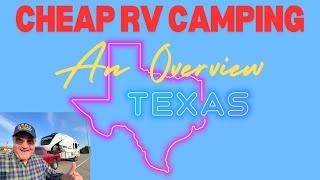 Cheap Texas RV Camping | An Overview 