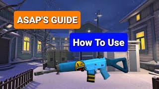 ASAP's Guide - How To Use The SG551