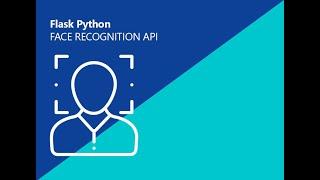 Flask Face Recognition Demo