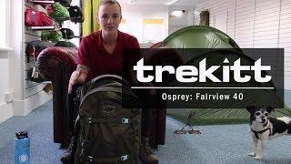 Inside Look: Osprey Womens Fairview 40