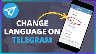 How to Change Language on Telegram (Quick & Easy!)