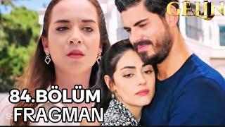 Gelin Dizisi 84.Bölüm Fragmanı || Hançer Cihan Aşkı alevlendi. Beyza çıldırdı..!