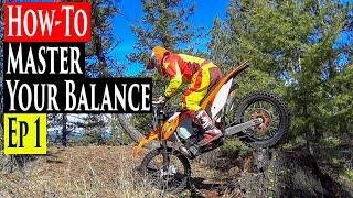 Enduro Riding Tips Series Ep 1 | How To Use Your Balance Enduro Lessons