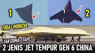 HEBOH TAK CUMA 1 !! TIBA² MUNCUL 2 JENIS JET TEMPUR GENERASI 6 CHINA TERBANG DI LANGIT TIONGKOK