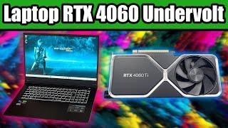 Undervolt your Laptop RTX 4060 for more FPS and Lower Temperature! - Tutorial