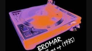 BROMAR - Call Me Up (extended)