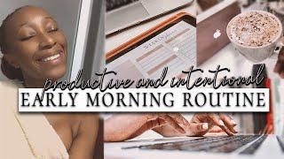 A VERY PRODUCTIVE & INTENTIONAL MORNING ROUTINE | 4am Mornings | TheStylishMed